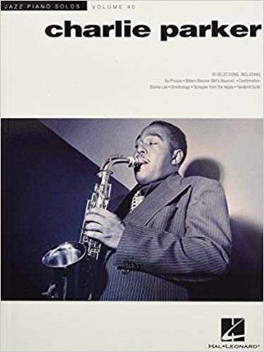 Charlie Parker Jazz Piano Solos Vol 40